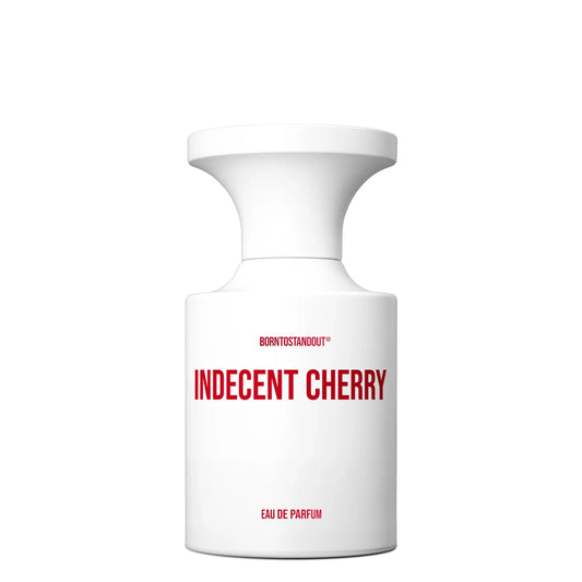 BORNTOSTANDOUT Indecent Cherry